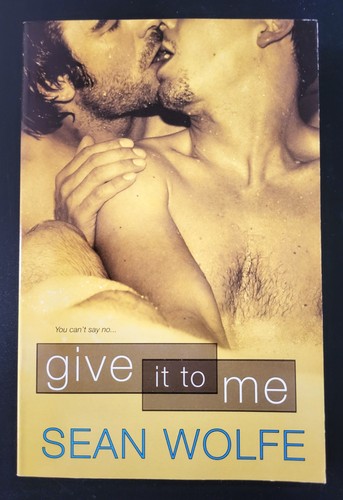You cant say give to - to, me