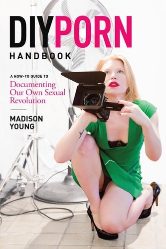 Diy porn handbook - diy, a