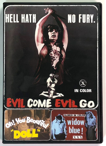 Evil come oh you - evil, oh!